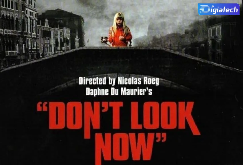 فیلم ترسناک حالا نگاه نکن – Don’t Look Now فیلم ترسناک حالا نگاه نکن – Don’t Look Now